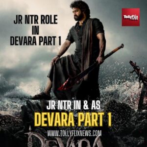 devara part 1 jr ntr character role